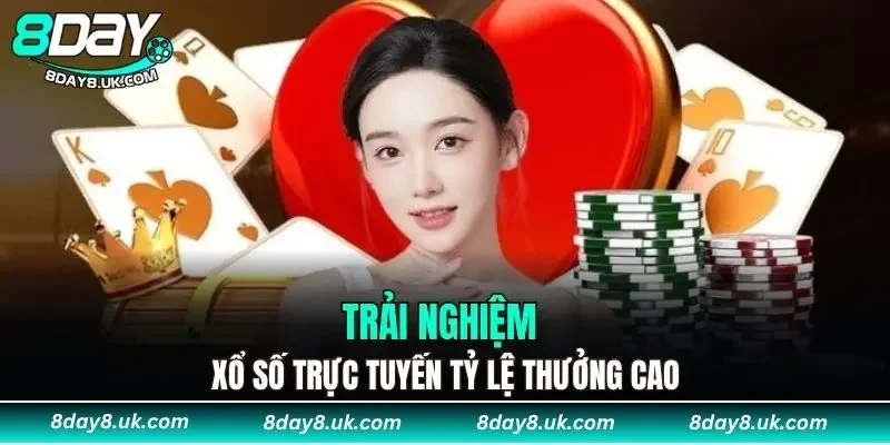 Trải nghiệm xổ số trực tuyến tỷ lệ thưởng cao
